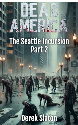 The Seattle Incursion Part 2 cover