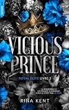 Vicious Prince, Royal Elite Tome 5