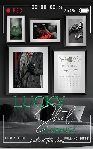 Lucky Shot (By: A.L. Maruga) cover