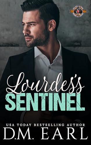 Lourdes's Sentinel (By: D.M. Earl) cover