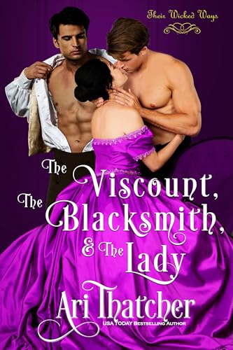 The Viscount, the Blacksmith, and the Lady cover