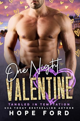 One Night Valentine (By: Hope Ford) cover