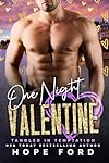 One Night Valentine: Tangled in Temptation