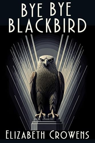 Bye Bye Blackbird book cover