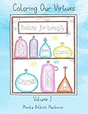 Coloring Our Virtues: Volume 2
