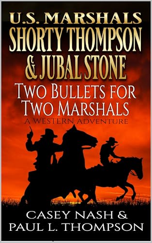 Two Bullets For Two Marshals book cover