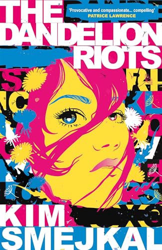 The Dandelion Riots book cover
