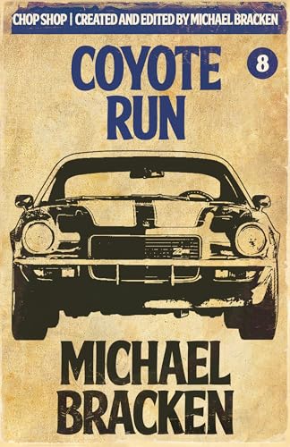 Coyote Run (By: Michael Bracken) cover