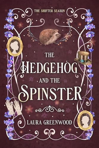 The Hedgehog and the Spinster book cover