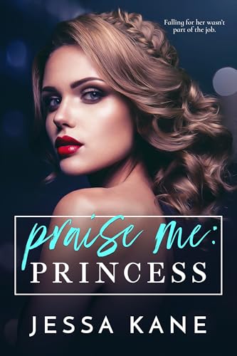 Praise Me: Princess book cover