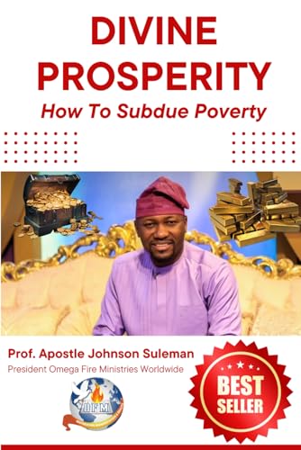 Divine Prosperity: How to Subdue Poverty