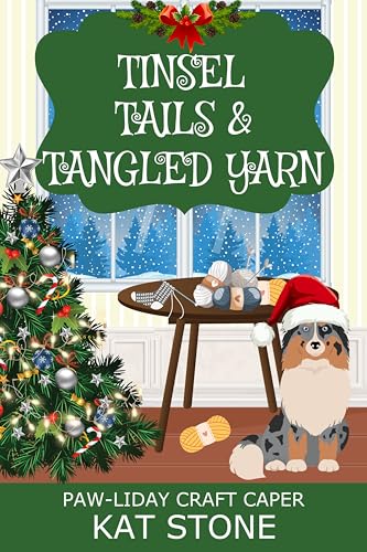 Tinsel, Tails & Tangled Yarn book cover