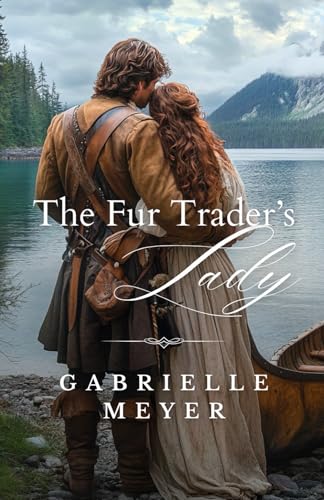 The Fur Trader's Lady book cover