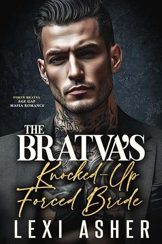 The Bratva’s Knocked-Up Forced Bride cover