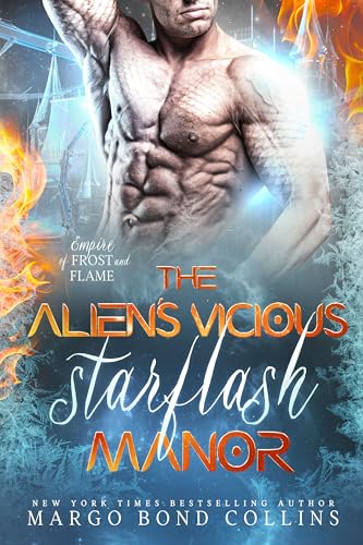 The Alien's Vicious Starflash Manor book cover