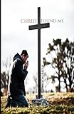 Christ found me