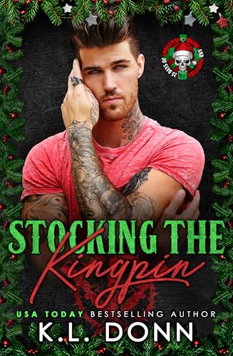 Stocking the Kingpin (By: K.L. Donn) cover