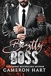 Beastly Boss: An Age-Gap/Curvy Girl Romance (Caparelli Crime Family Book 4)