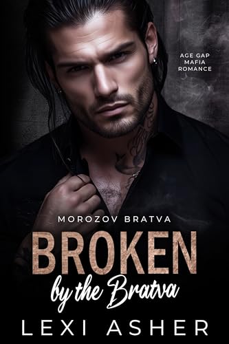 Broken by the Bratva book cover