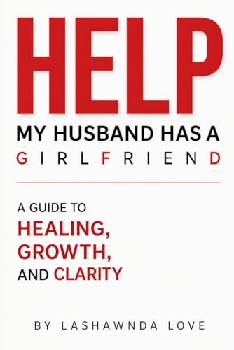Help My Husband Has a Girlfriend book cover