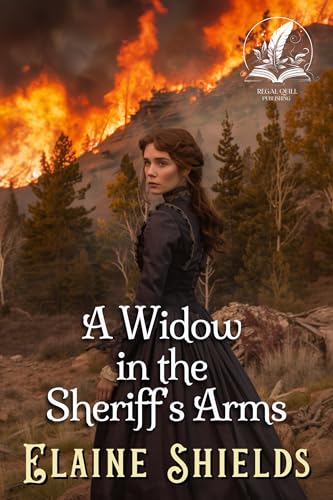 A Widow in the Sheriff's Arms (By: Elaine Shields) cover