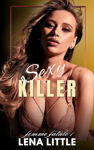 Sexy Killer book cover