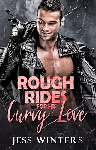 Rough Rides for His Curvy Love book cover