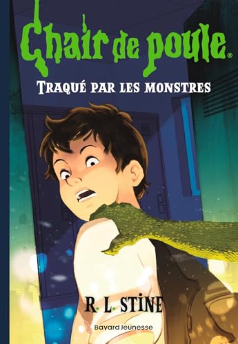 Chair de poule Tome 21 – Traqué par les monstres