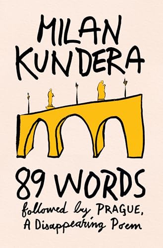 89 Words followed by Prague, A Disappearing Poem book cover
