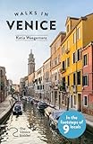 Walks in Venice: In the footsteps of 9 locals