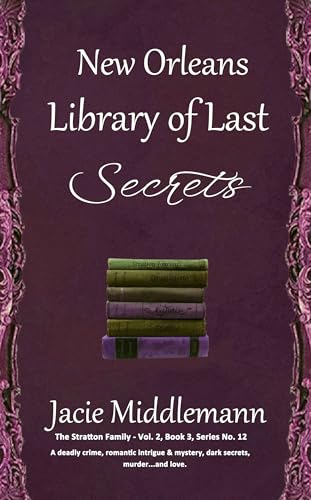 New Orleans Library of Last Secrets - Book 3 cover