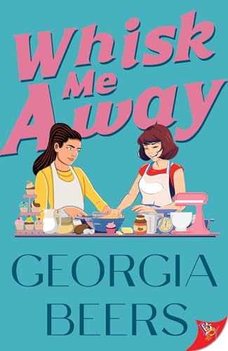 Whisk Me Away book cover