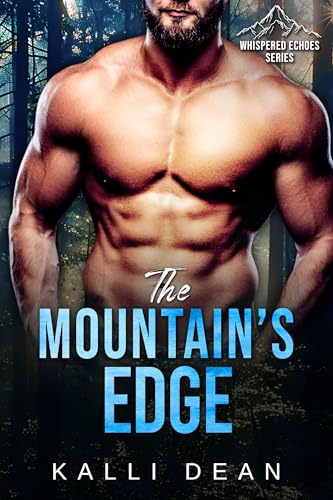 The Mountains Edge (By: Kalli Dean) cover