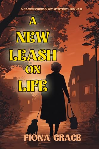 A New Leash On Life cover
