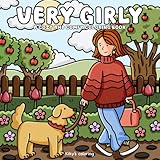 Cozy & Girly: Bold and Easy Girly Coloring Book for Adults, Teens, and Kids. Featuring Super Cute Girls in Super Cute & Cozy Scenes. Ideal for Stress ... Designs - Girly Theme) (Cozy Scenes & Places)