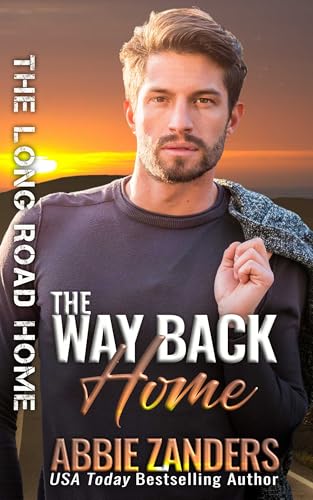 The Way Back Home (By: Abbie Zanders) cover