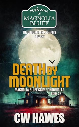Death by Moonlight (By: Cw Hawes) cover