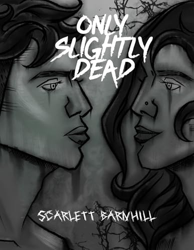 Cover of Only Slightly Dead