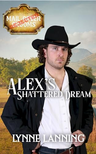 Alex's Shattered Dream book cover