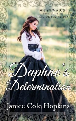 Daphne's Determination (By: Janice Cole Hopkins) cover