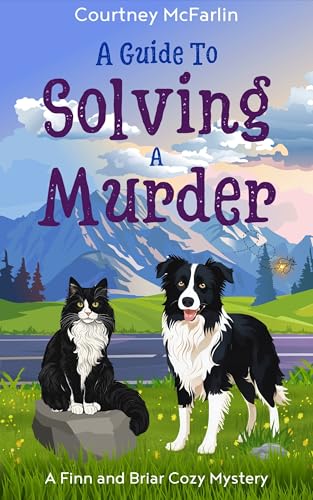 A Guide to Solving A Murder book cover