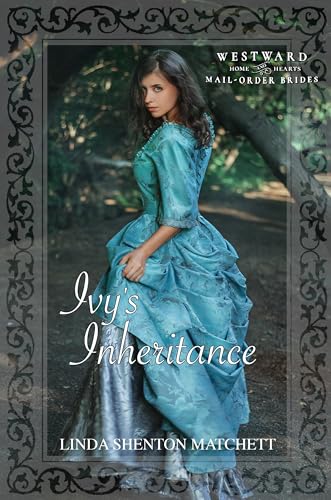 Ivy's Inheritance (By: Linda Shenton Matchett) cover