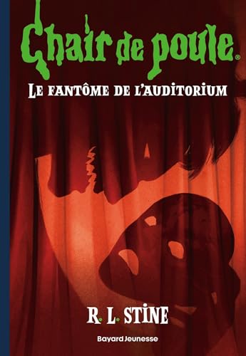Chair de poule Tome 23 – Le fantôme de l'auditorium