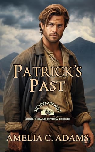Patrick's Past (By: Amelia C. Adams) cover