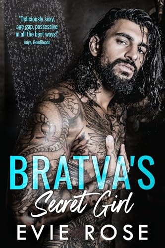 Bratva’s Secret Girl (By: Evie Rose) cover