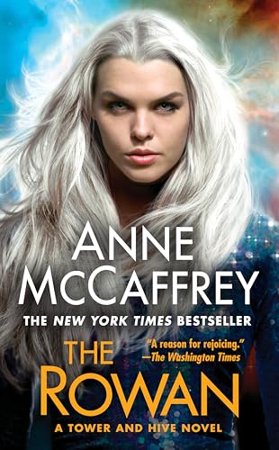 The Rowan (A Tower and Hive Novel Book 1)