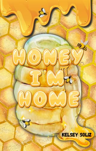 Honey, I'm Home book cover