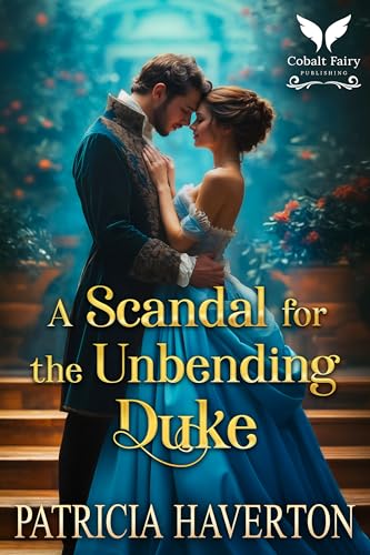 A Scandal for the Unbending Duke book cover
