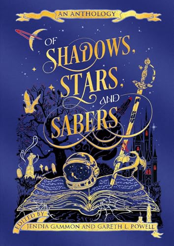 Of Shadows, Stars, and Sabers: An Anthology book cover