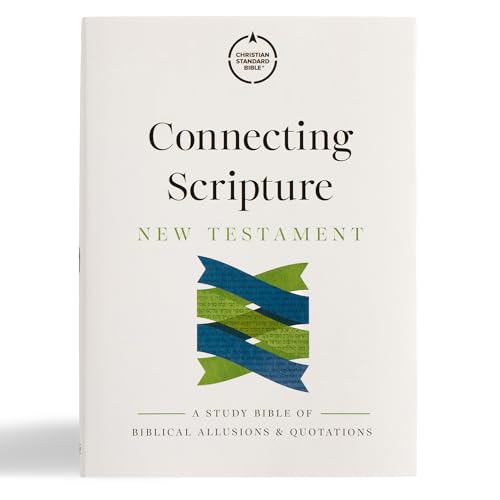 CSB Connecting Scripture New Testament, Hardcover, Black Letter, Single-Column, Expanded Cross-Reference System, Color-Coded Text, Book Introductions, Study Notes, Articles, Charts, Easy-to-Read Type